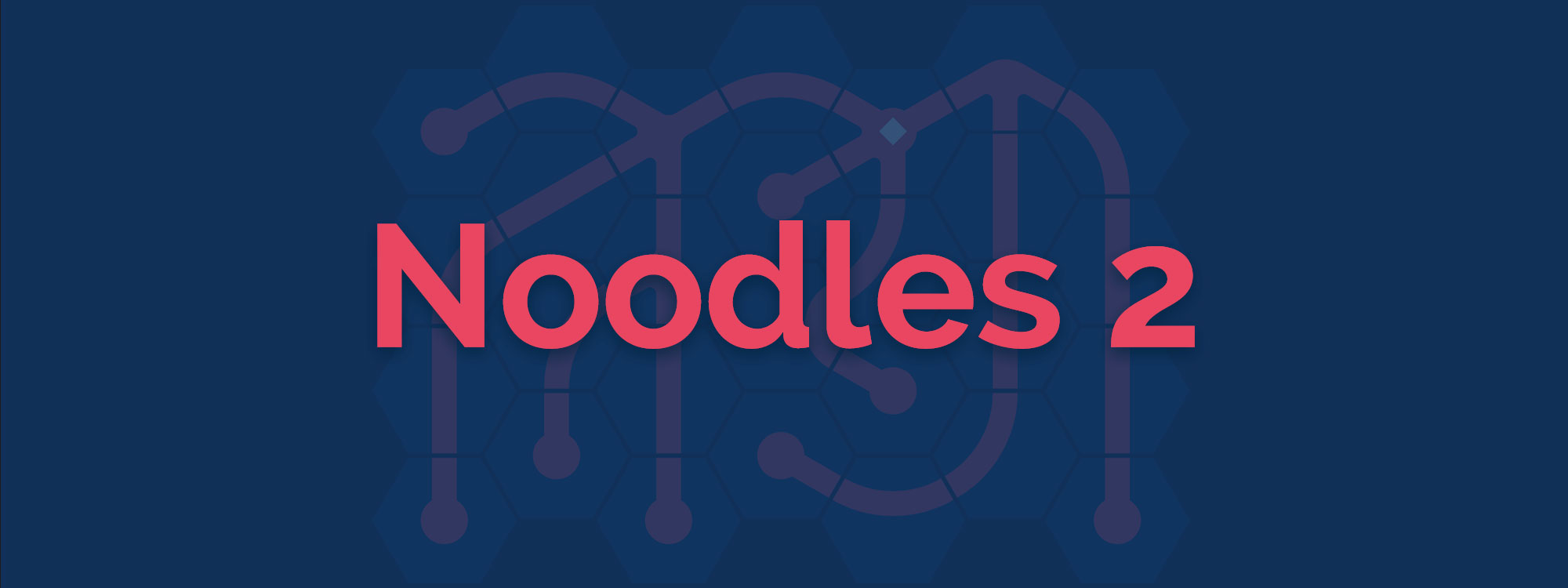 Noodles 2